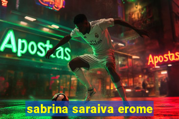 sabrina saraiva erome